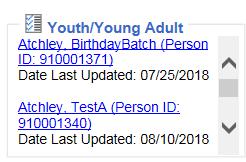 To access Youth/Young Adult The Youth/Young Adult group box displays the participant's name (Last Name; Suffix; First Name; Middle Name) and associated Person ID as a hyperlink. 1.