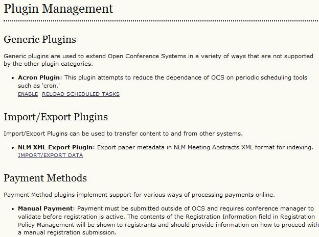 Figure 80: Event Log System Plugins System plugins allow OCS to expand its functionality, and accept contributions from participating developers, without altering the core of the program.