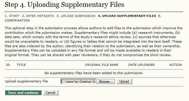 Figure 127: Uploading Supplementary Files Step 5: Confirming the Submission Finally, the author is given the opportunity confirm their submission.
