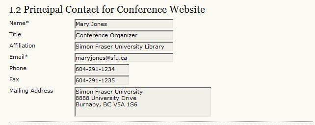 2 Principal Contact for Conference Website Use this section to add the details for contacting the conference organizer.