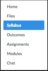 The Syllabus Tool The Syllabus in Canvas makes it easy to communicate to your students exactly what will be required of them throughout the course in chronological order.