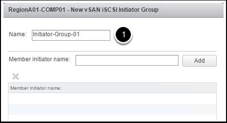 The last step is adding initiator names to an initiator group, which controls access to the target, as shown here. 1. Select Cluster RegionA01-COMP01 2. Select Configure tab 3.