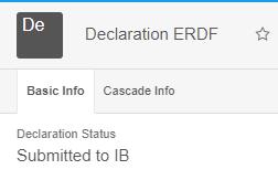 6.1 The Beneficiary Approver will get an e-mail alert and the Declaration will appear in the Declaration dashlet on their homepage dashboard: 6.