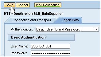 receiving SLD s AS e.g. = http://iwdfvm3034:50000 then choose Logon Data.
