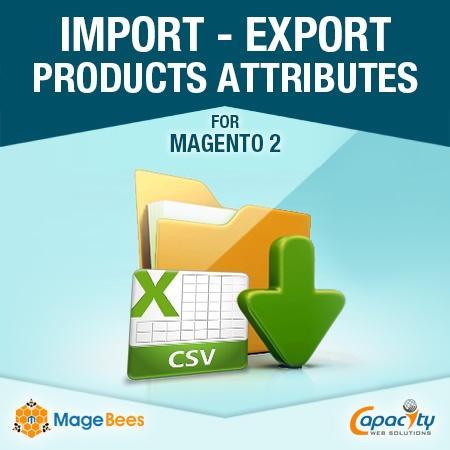 Import Export Products Attributes Extension for Magento2 User Manual https://www.magebees.