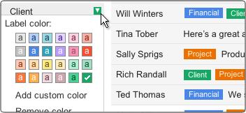 11 Tags vs. Labels Assign color tags Assign one or more color tag to a message to classify and later retrieve it. Color-code your labels Color-code your labels and assign labels to a message, instead.