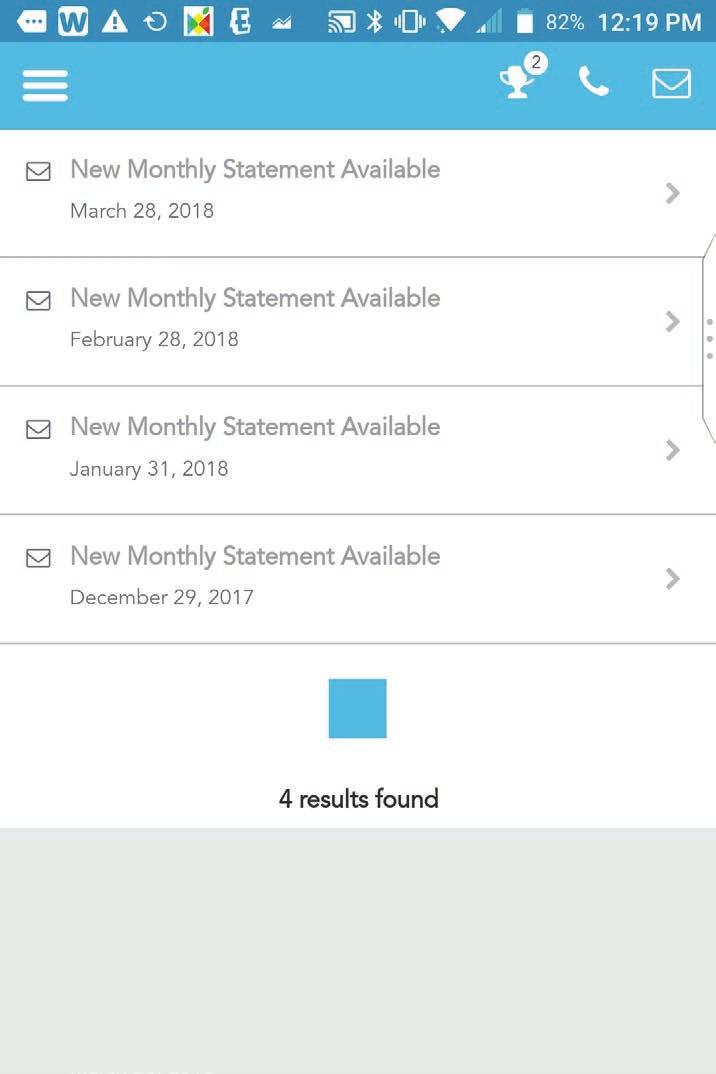 Alerts ENABLED Statements By clicking on the Statements tab in Menu, you ll be able to review all your monthly statements, which provide a summary of your water usage.