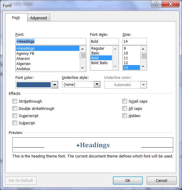 The Font tab will allow you to change the font, the font style, the sizing, colour, and so on.