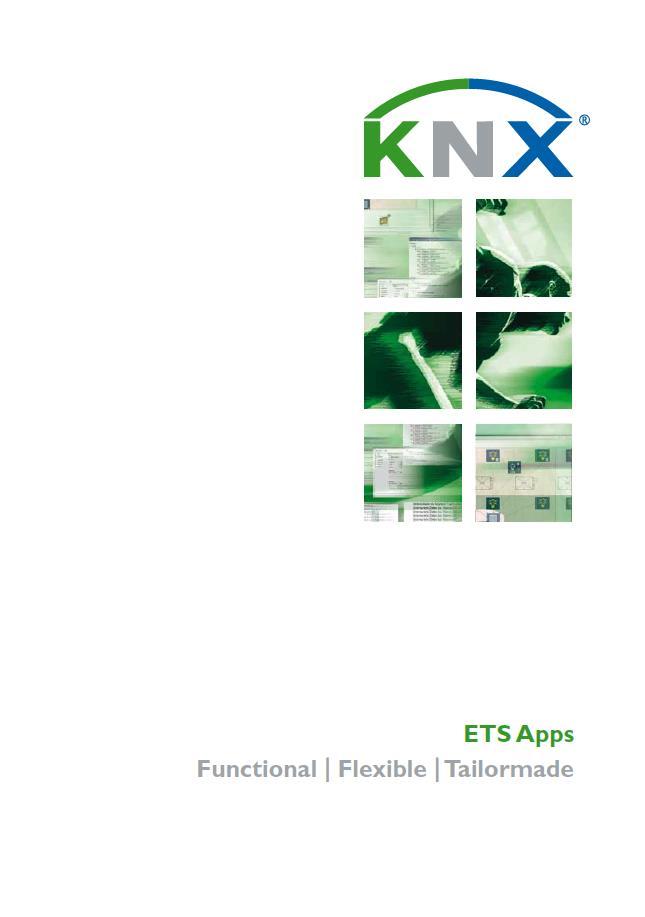ETS Apps In principle, the ETS Professional is sufficient for users wishing to install and configure KNX systems An ETS App is a functionality extension It