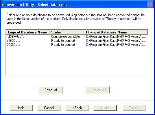 3 Upgrading Step 3: Converting Your Data 9. Click the Next button. The Conversion Utility Select Databases dialog appears. This dialog displays the status of each database.