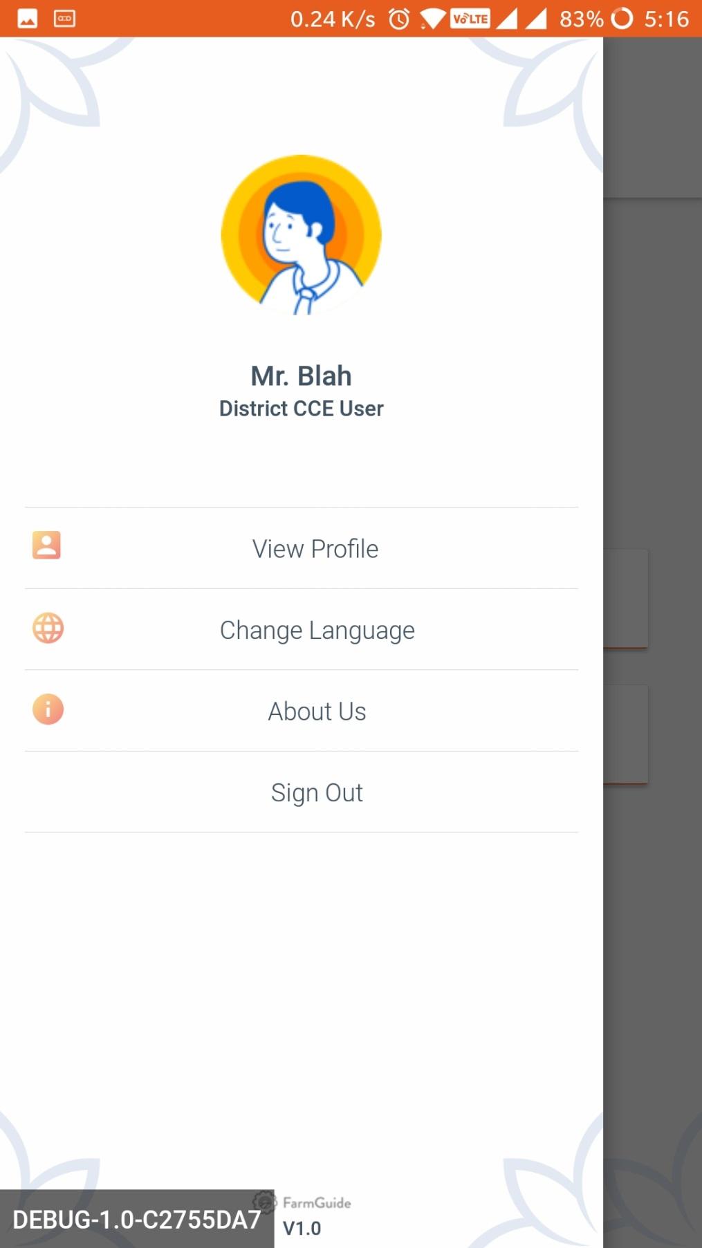 User Profile User Profile :- User can view profile, change language if required
