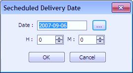 Select Year, Month, Day, Hour and Minute, and click OK. The reserved message is saved in the Temporary Box.