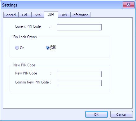 6. UIM Settings 6.1 In Current PIN Code, enter the current UIM PIN Lock Code. 6.2 If Pin Lock Option is On, you need to enter the UIM PIN Code.