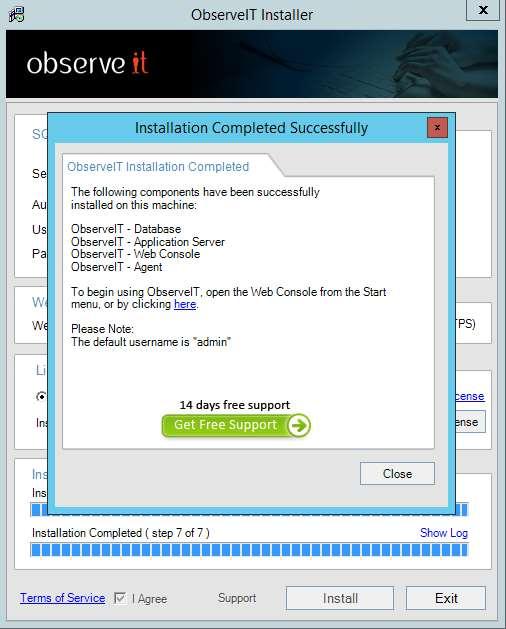 8. After the installation has completed successfully, click the Close button to close the Installer.