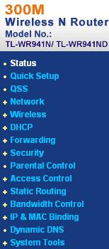 Chapter 4. Configuring the Router This chapter will show each Web page's key functions and the configuration way. 4.1 Login After your successful login, you will see the fifteen main menus on the left of the Web-based utility.