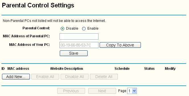 Figure 4-41 Parental Control Settings Parental Control - Check Enable if you want this function to take effect, otherwise check Disable.