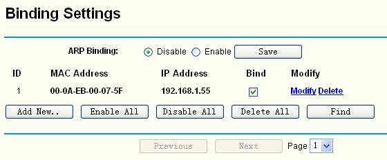 There are two submenus under the IP &MAC Binding menu (shown in Figure 4-61): Binding Setting and ARP List. Click any of them, and you will be able to scan or configure the corresponding function.