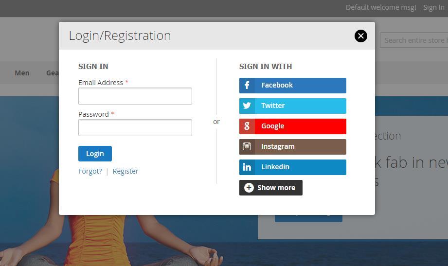 Frontend Once you configured the extension and enables desired social media login options, login and registration link will be replaced with pop-up.