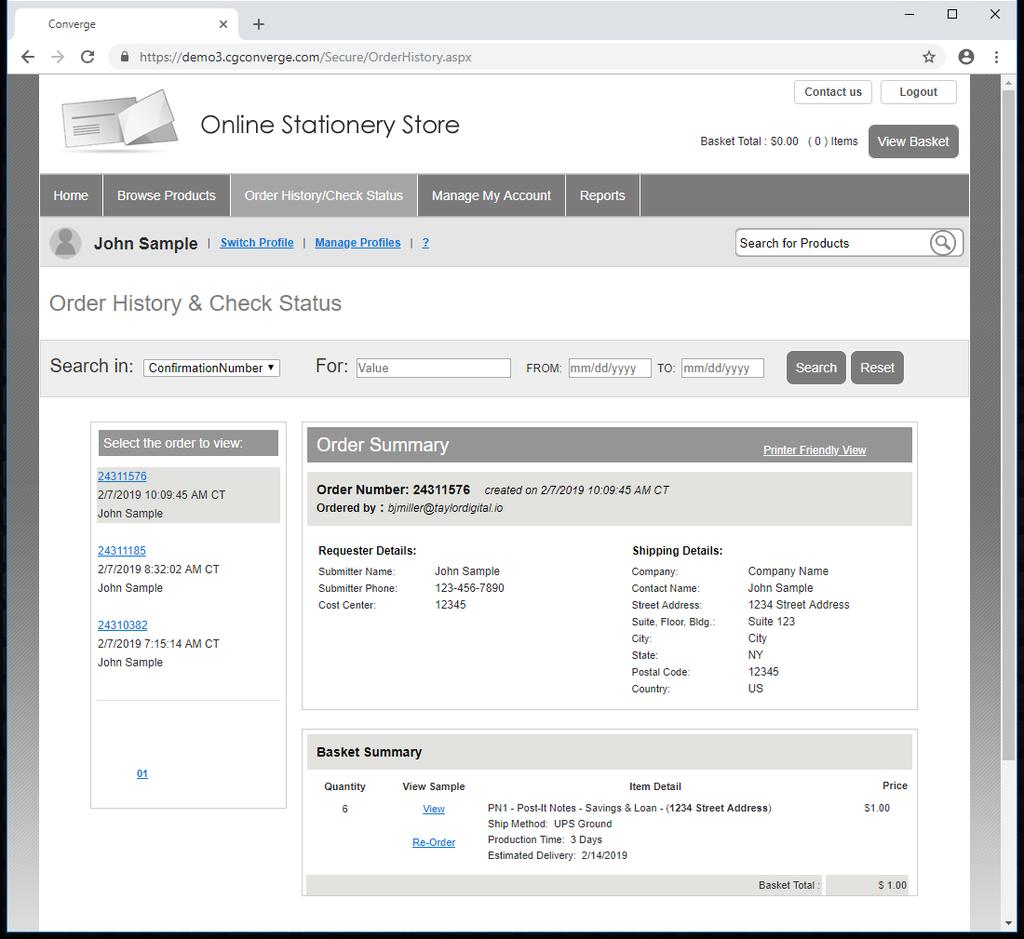 Order History A Order History section is available to check the status of your order. The page view allows you to quickly click and view orders without navigating through additional pages.