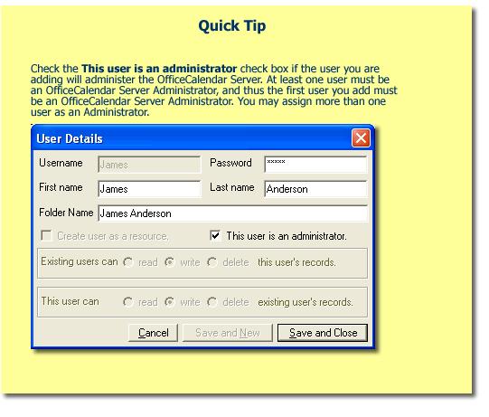 5. You will see a screen titled Remember Login Information! after saving a new OfficeCalendar administrator.