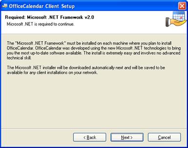 To Install the Microsoft.NET Framework: a. Click Next to proceed with the.net Framework download. Please wait while the.net Framework is downloaded (Note: this may take several minutes) b. Once the.