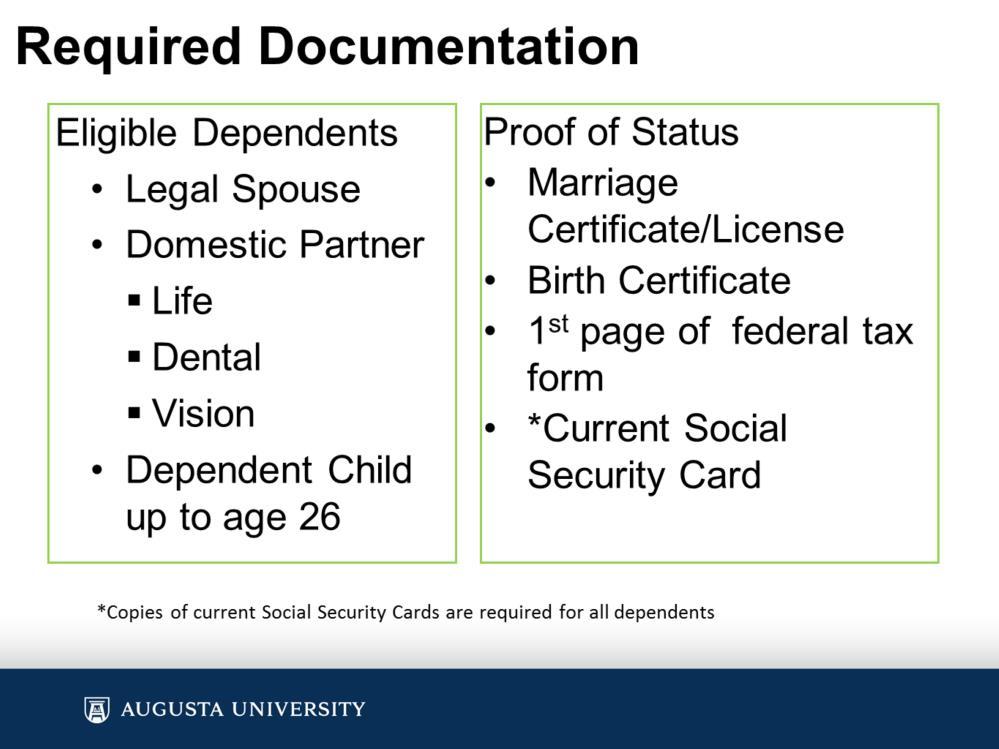 If you need to add dependents to any plans, have your dependents documents saved to the computer you will use to complete your on-line