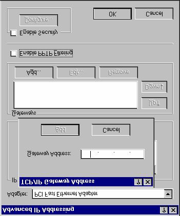 Operation and Status Figure 19 - Windows NT4.0 - Add Gateway 2.