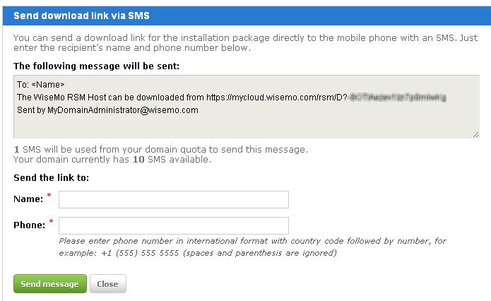 Your subscription of mycloud includes a certain number of SMS / text messages available for sending deployment links without extra charge.