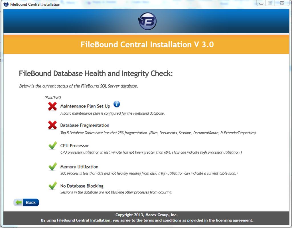 FileBound Central Installation - Site Health Check A FileBound Site Health Check will determine the health and performance level of a FileBound system.