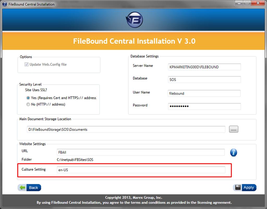 FileBound Central Installation - Set Default Website Culture Using FileBound Central Installation a system administrator is able to set the culture that the FileBound system will be used in.