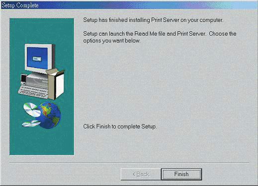 Click Finish Click OK After rebooting your computer, the software installation procedure is