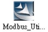 3 Installing the Modbus Utility The Modbus Utility can be obtained from companion CD or ICP DAS FTP site: