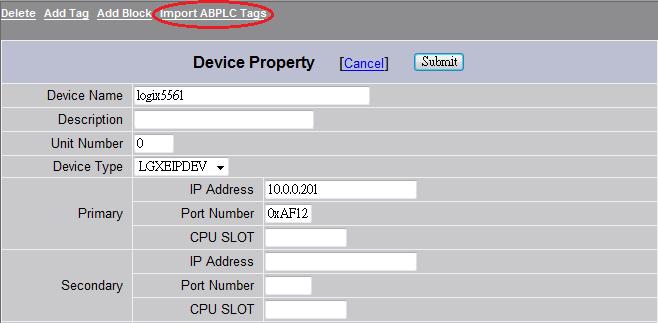 Figure 3.2.1 3. Click on the Import ABPLC Tags, then the dialog of Import ABPLC Tags will display as shown in the figure 3.2.2. Figure 3.2.2 4.