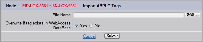 3 Tag Name conversion rule Due to the limitation of WebAccess tag name, the AB LOGIX PLC Ethernet driver will automatically do the name conversion when the tag name from RSLogix is large