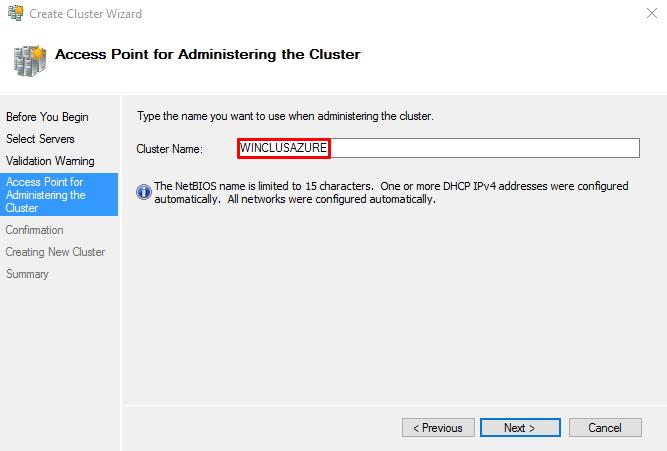 80. In the Access Point for Administering the Cluster dialog box, enter the WSFC virtual host name/client access point that will be used to administer the cluster.