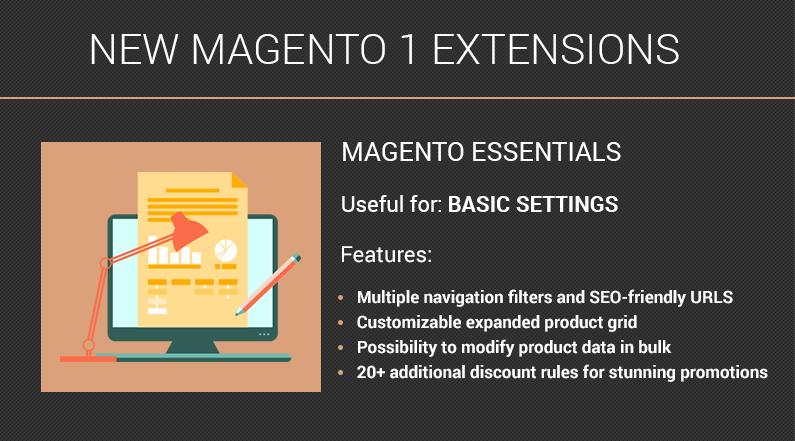 Launching a new Magento 1 store? We d love to help you with a quickstart package of features. Sometimes, it s hard to decide which features you should add first when opening a new online shop.