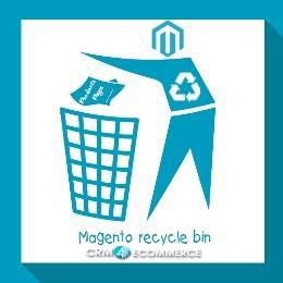 Magento Recycle Bin Overview & User guide Copyright CRM4Ecommerce.
