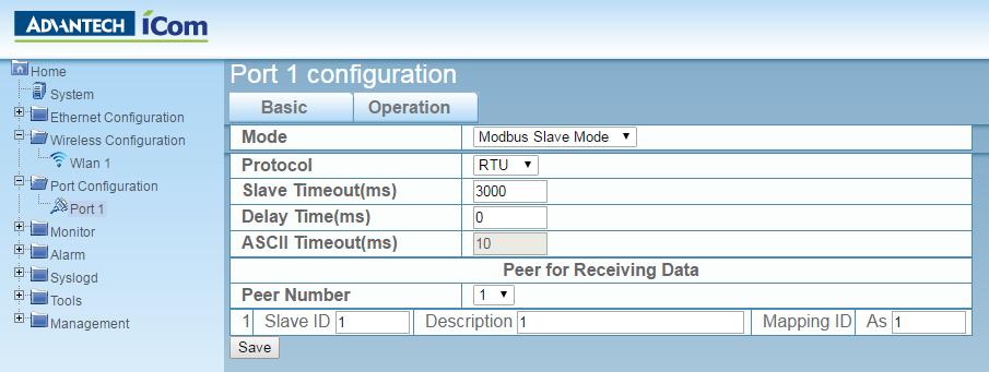 Serial Port Operation Mode Modbus Slave Mode Modbus Protocol :RTU/ASCII Slave Timeout: wait for slave