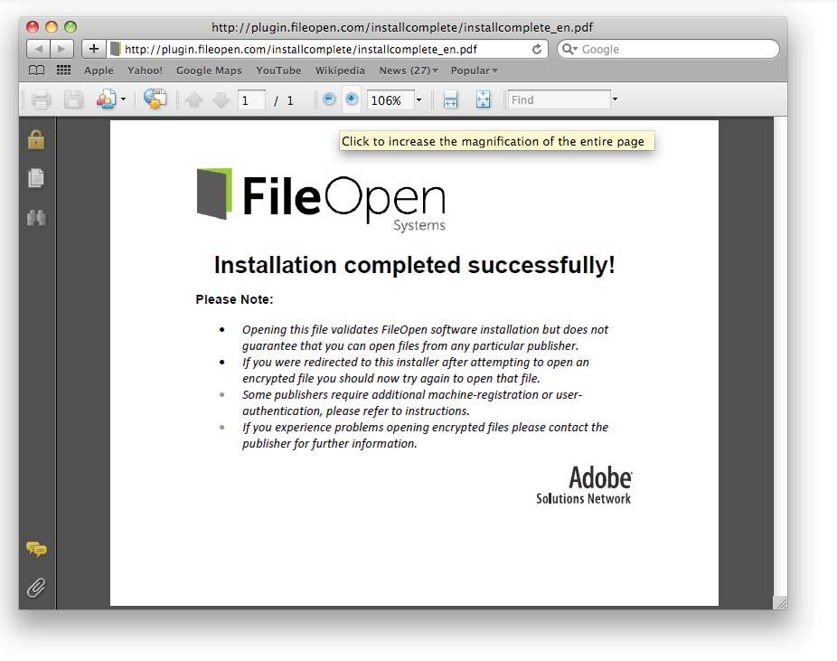 Confirm that you have installed the FileOpen plugin by restarting your browser
