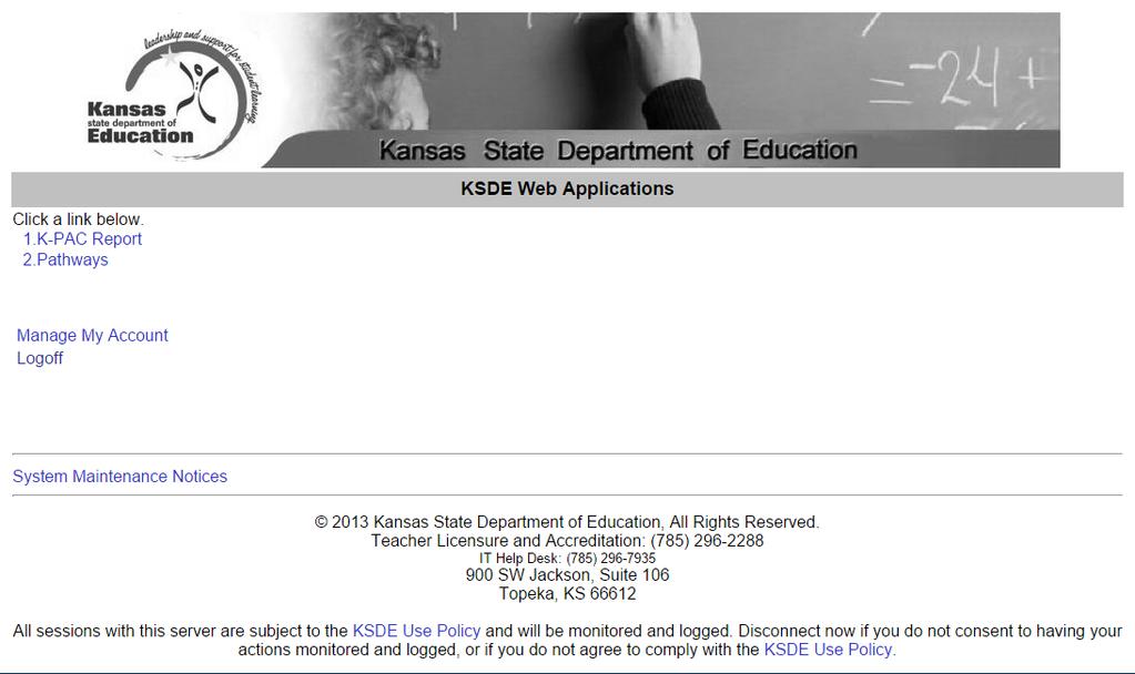 K-PAC Reporting Guide Access the K-PAC Report Web application by requesting access through the KSDE Application Portal.