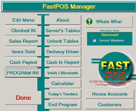 CHAPTER FIVE Fast POS Manager To get to the FastPOS Manager screen, go to the Start Up screen, click on Start Server