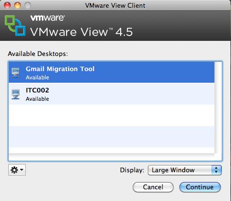 f. Choose Gmail Migration Tool and click Connect If at any point during this tutorial you are disconnected, or choose to disconnect, from the VMware View Client, simply repeat step 2 to