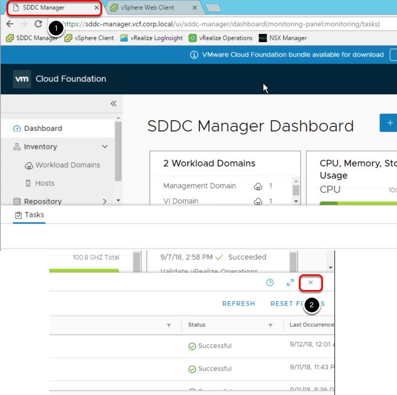 1. Select the SDDC Manager Tab at the top of the browser window. Here we can see the dashboard view and recent tasks that have been completed. 2.