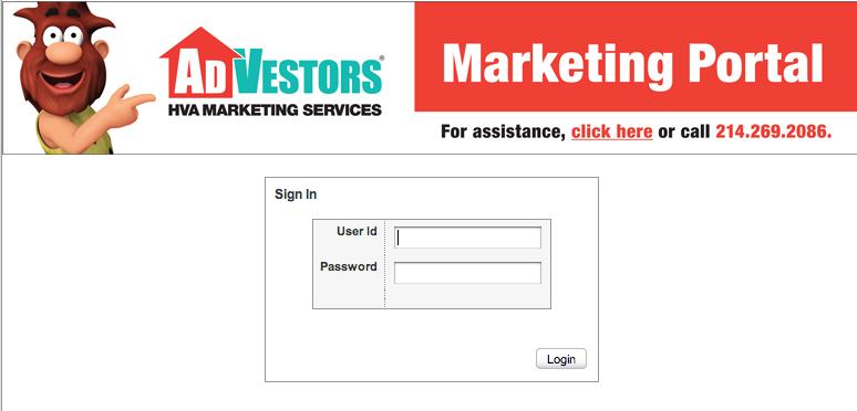 page 1 Marketing Portal User s Guide 1. Welcome to AdVestors Marketing Portal User s Guide! Please enter: hvamarketing.com into your browser s URL address area.
