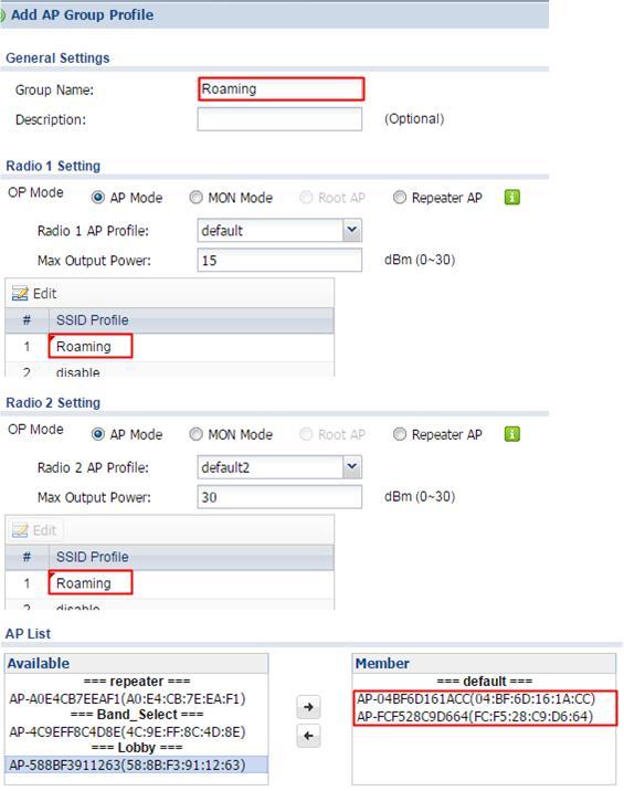 3 Create a new AP group for roaming, and select AP1 and AP2 as member of the AP group. In Profile Name, key in Roaming.