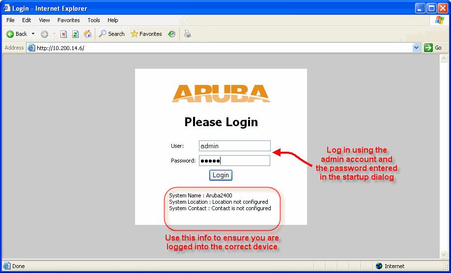 ArubaOS 2.4.0.0: Quick Reference Guide Logging Into the Web User Interface 1. Use your Web browser to access the Mobility Controller.