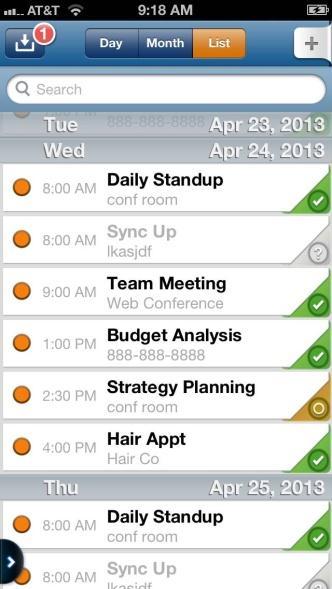 The AT&T Toggle calendar shows the calendar associated with your corporate email address. On an iphone, you can view your calendar in Day, Month, or List views.