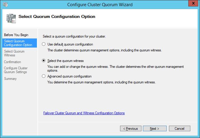 In the Select Quorum Configuration Option dialog box,