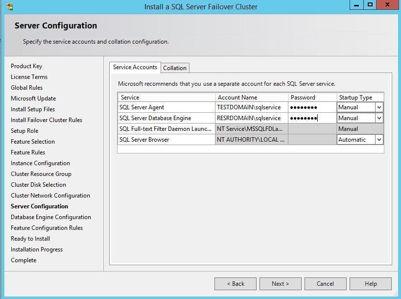 In the Server Configuration dialog box, use the following credentials for the SQL Server service accounts in the Service Accounts tab: SQL Server Agent: TESTDOMAIN\sqlservice SQL Server Database
