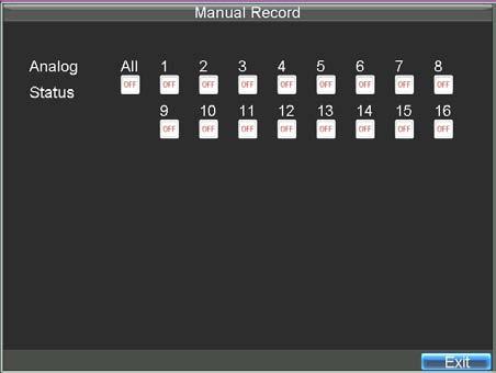 Figure 5. Manual Record Menu 2. Start manual recording by selecting ON or OFF for each camera.